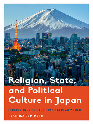 cover image of Religion, State, and Political Culture in Japan